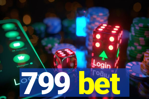 799 bet